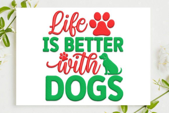 Dog Quote Embroidery Design